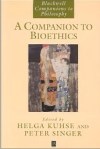 A Companion to Bioethics