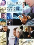 Ethics and the Conduct of Business (6th Edition)