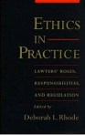 Ethics in Practice
